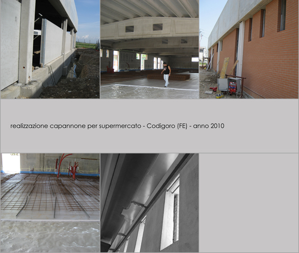 realizzazione capannone per supermercato Codigoro - anno 2010